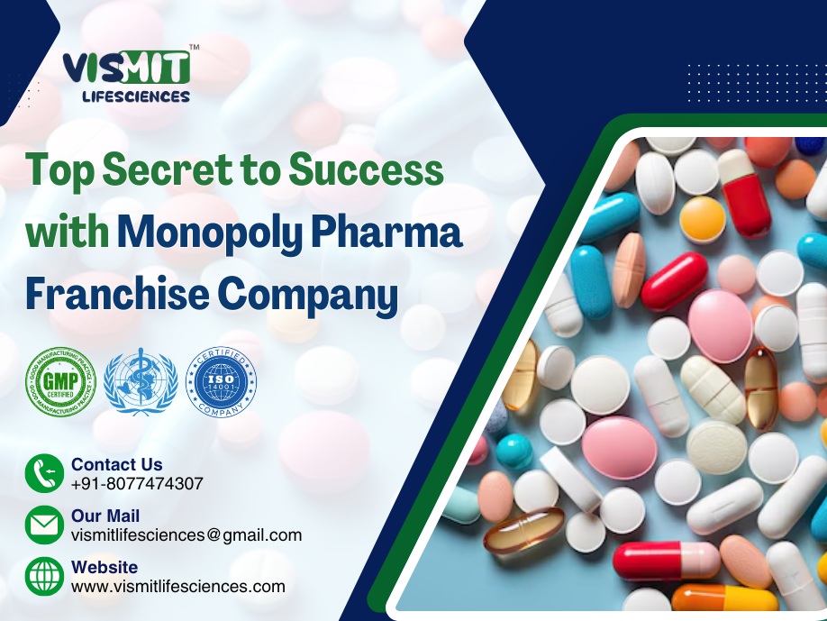 Top Secret to Success with Monopoly Pharma Franchise Company