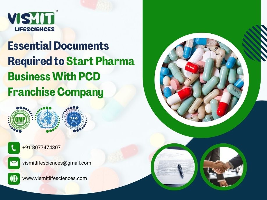 Essential Documents Required to Start Pharma Business With PCD Franchise Company